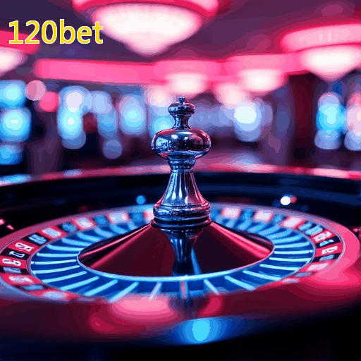 120bet: Aproveite caça-níqueis e caça-níqueis com bônus no cassino ao vivo!